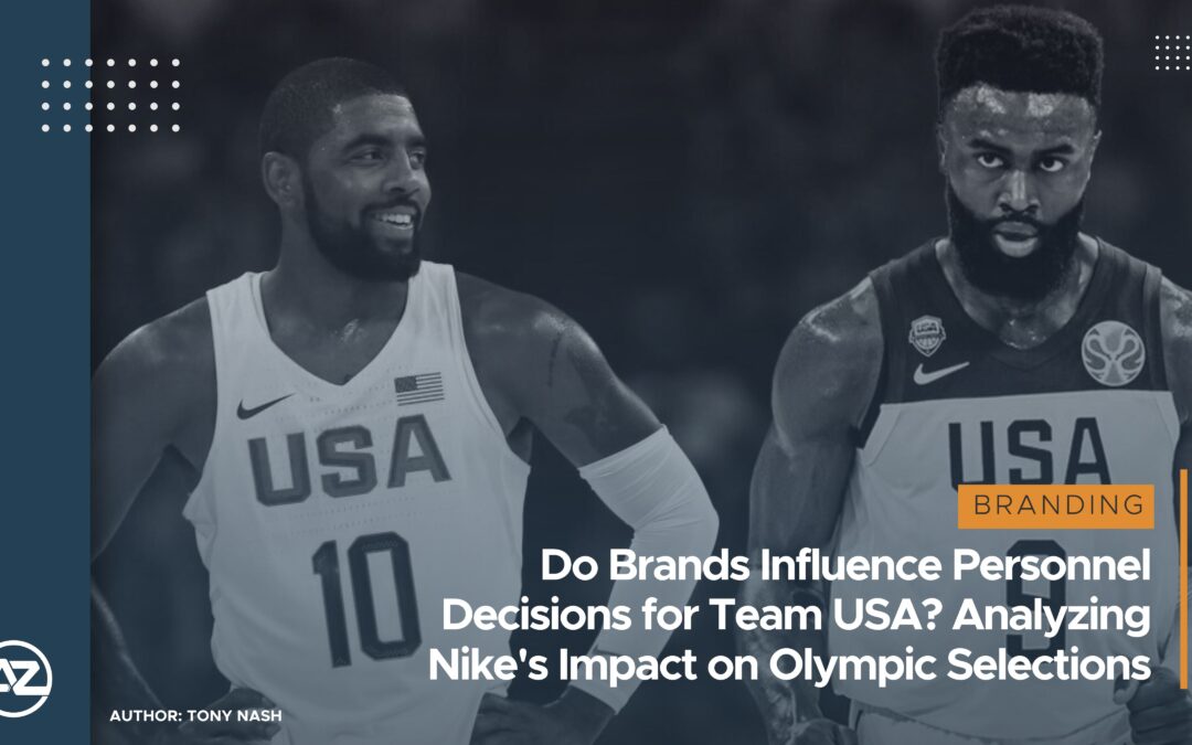 Do Brands Influence Personnel Decisions for Team USA? Analyzing Nike’s Impact on Olympic Selections