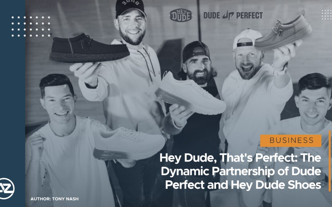 Hey Dude, Thats Perfect: The Dynamic Partnership of Dude Perfect and HeyDude Shoes