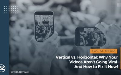 Vertical vs. Horizontal: Why Your Videos Aren’t Going Viral And How to Fix It Now!