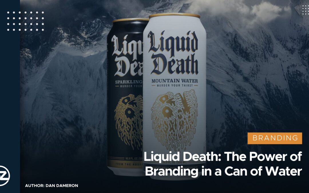 Liquid Death: The Power of Branding in a Can of Water